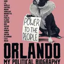 《奥兰多：我的政治传记》：性别流动的史诗，一场关于身份认同的深刻反思